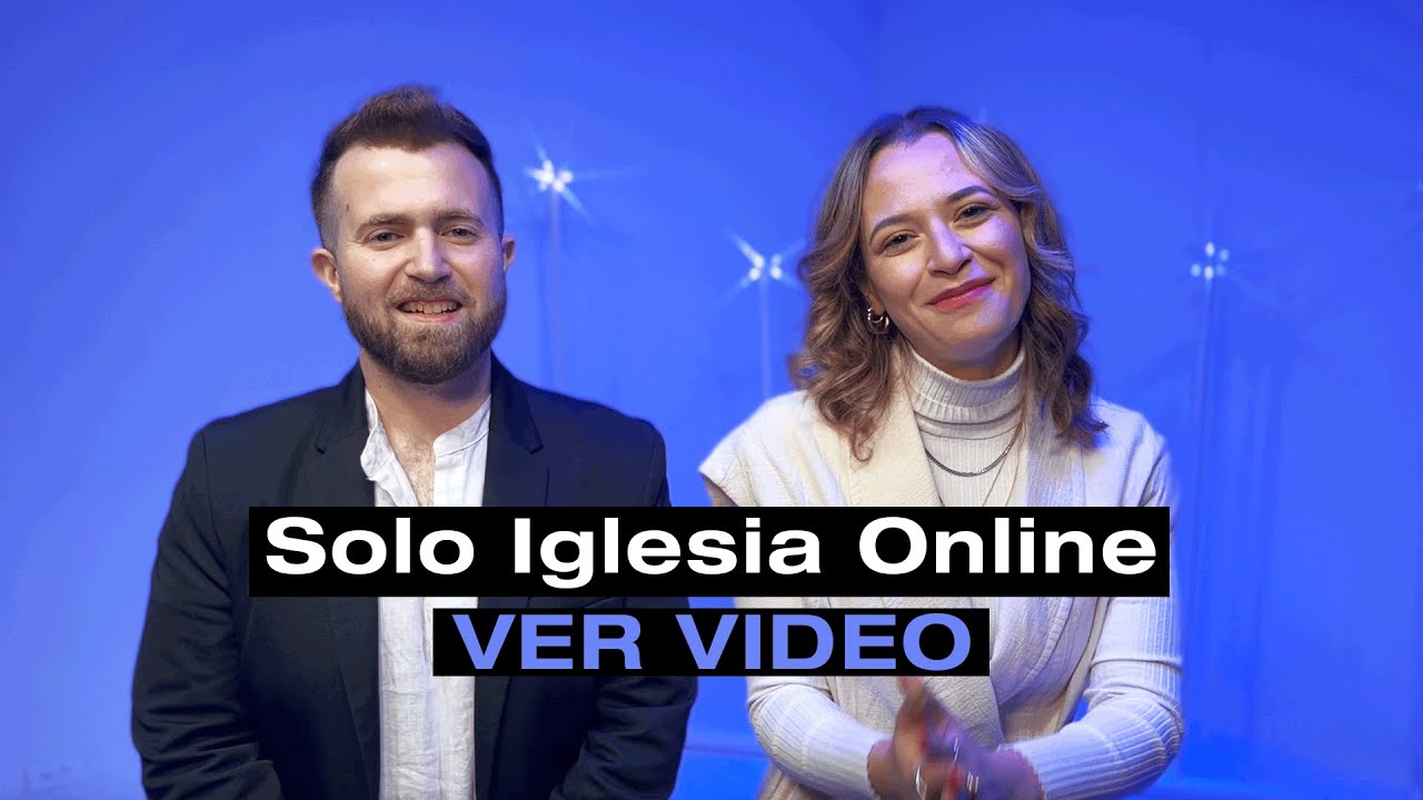 NOTICIAS IMPORTANTES - Pr&oacute;ximas semanas solo Iglesia Online