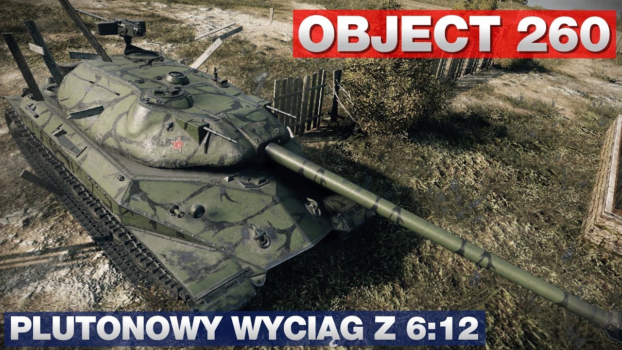 Pancerna Pięść #229 - Object 260 - wyciąg na Malin&oacute;wce