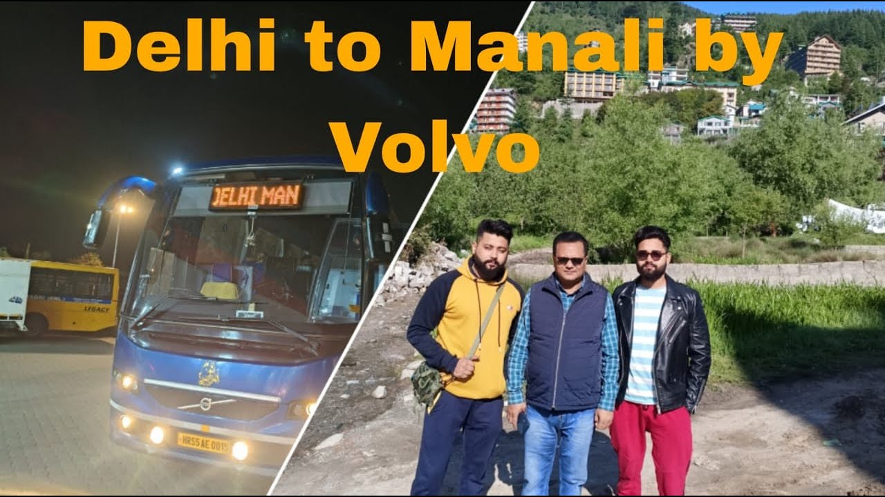 Delhi to Manali by Volvo bus journey | Family trip | Himachal Pradesh | Manali | Episode 1