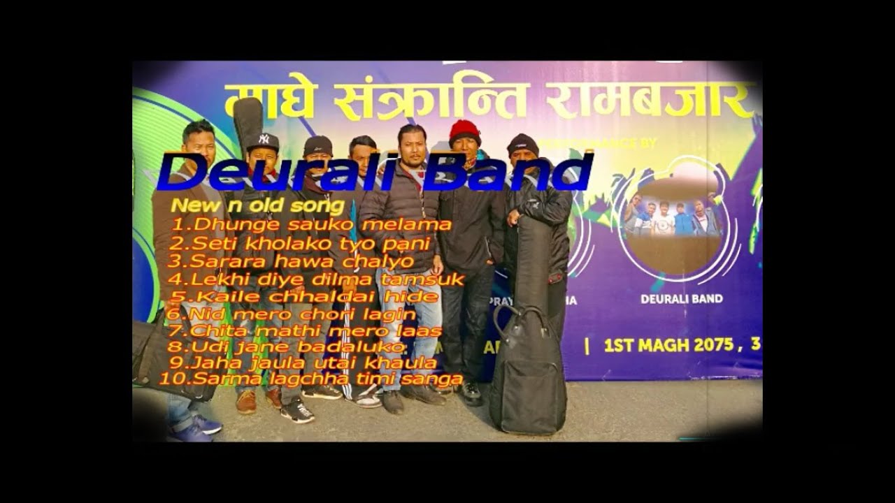 Deurali Band old and new  Song Collection || Part-1