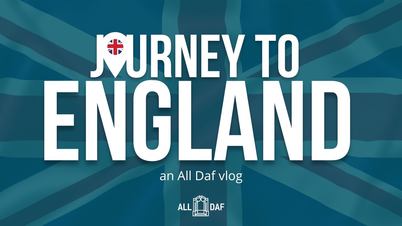 All Daf Vlog   England
