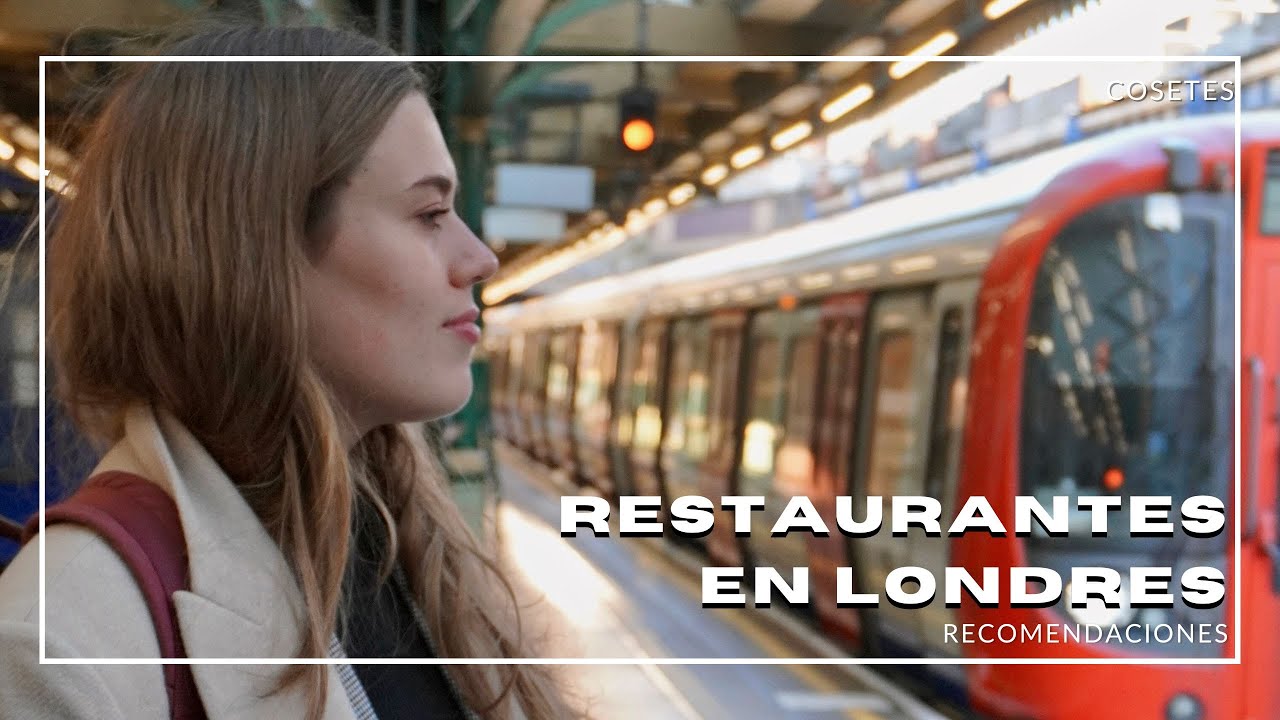RECOMENDACIONES DE RESTAURANTES EN LONDRES | Mercado italiano, pancakes y la mejor pizza | Cosetes