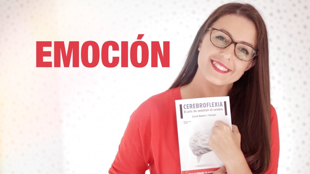 Qué Es Una Emoción | Cerebroflexia | Sandra Burgos | Coaching