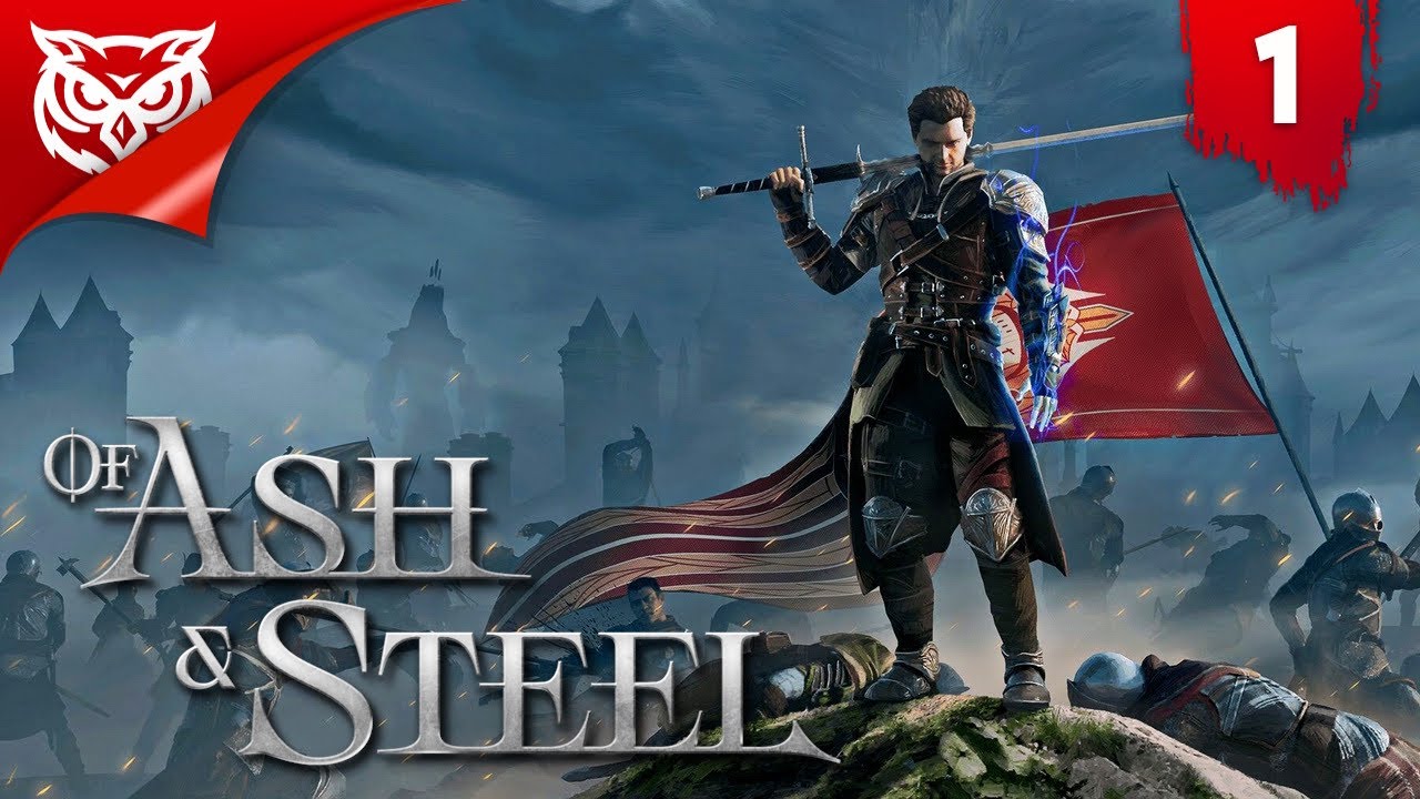 ГОТИКА ПО-РУССКИ ➤ Of Ash and Steel ➤ Прохождение #1
