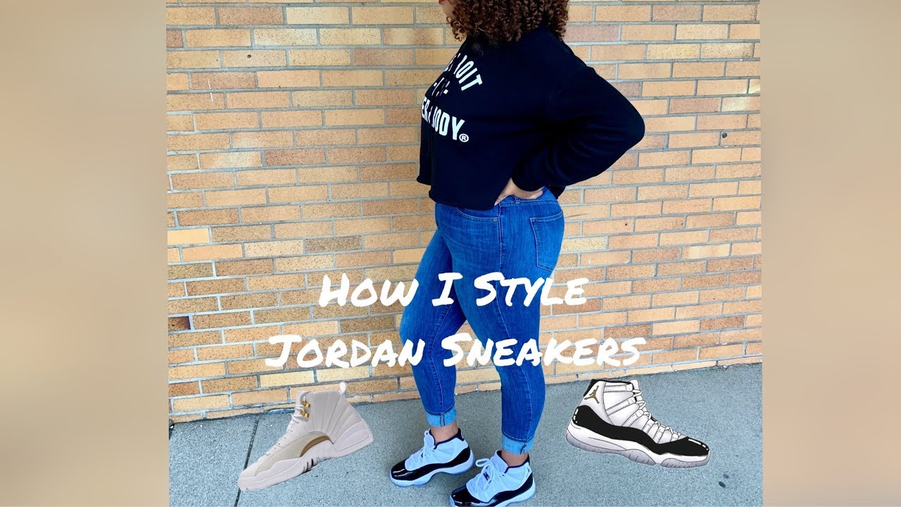 HOW TO STYLE AIR JORDAN RETRO SNEAKERS| WOMEN'S FASHION|LOOKBOOK