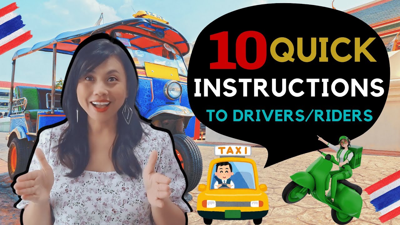 10 Quick Instructions to Drivers/Riders in Thai Language #LetsLearnThaiWithKanitsa