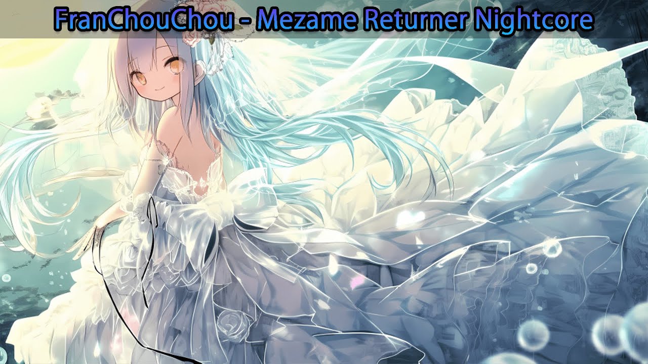 FranChouChou - Mezame Returner [Nightcore]