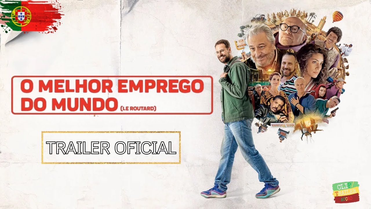 O MELHOR EMPREGO DO MUNDO (LE ROUTARD) | Trailer Legendado PT |  Christian Clavier | Michel Blanc