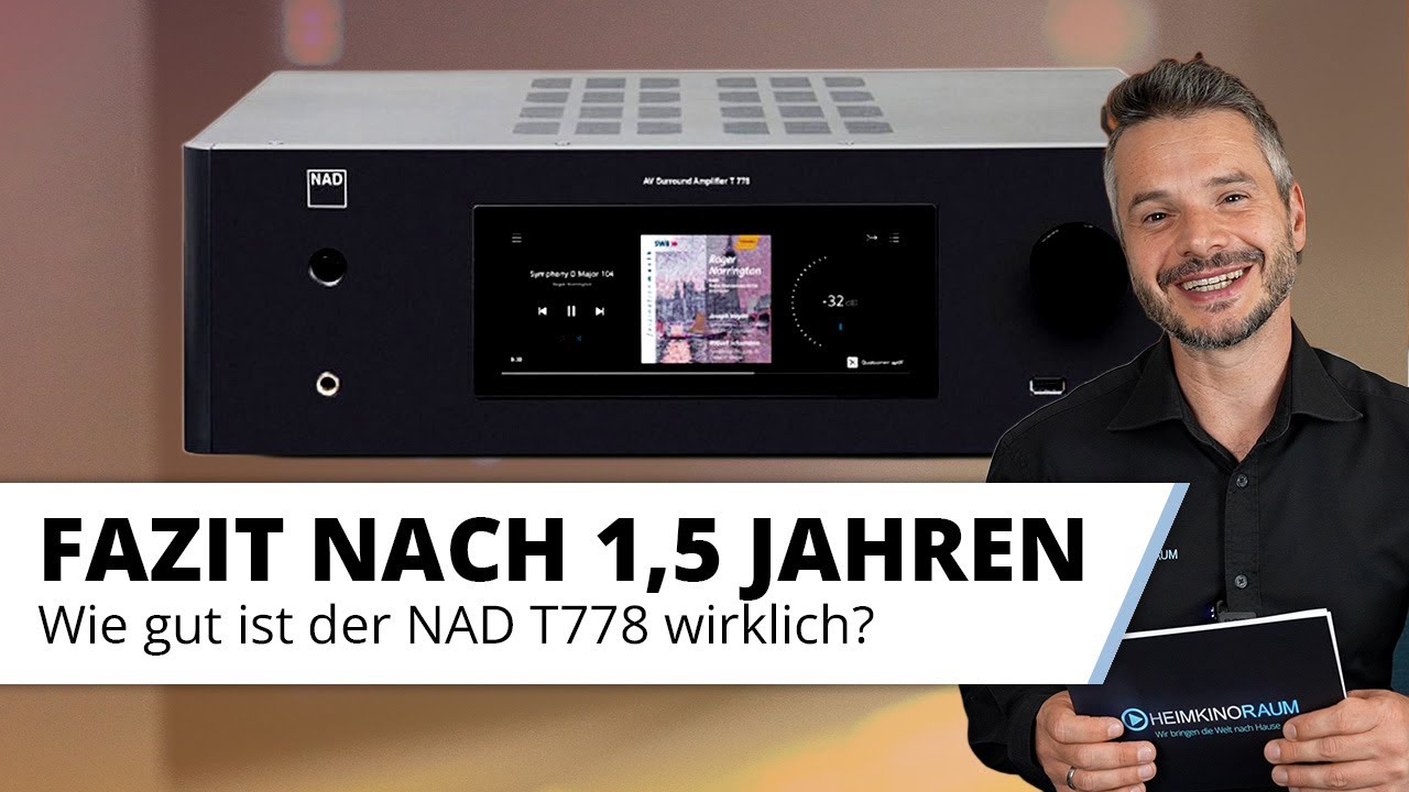 NAD T778 Erfahrung nach 1,5 Jahren im Heimkino.
