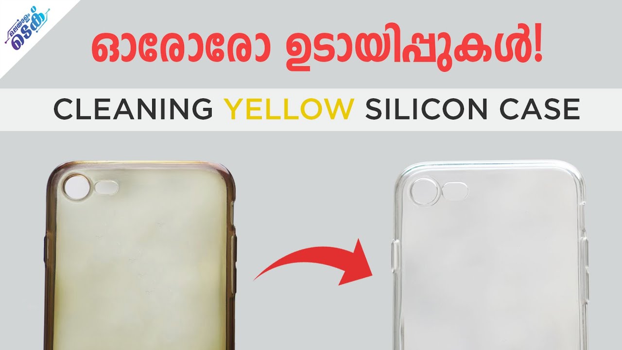 Cleaning Yellow Silicon Cover - Malayalam Tech Experiment