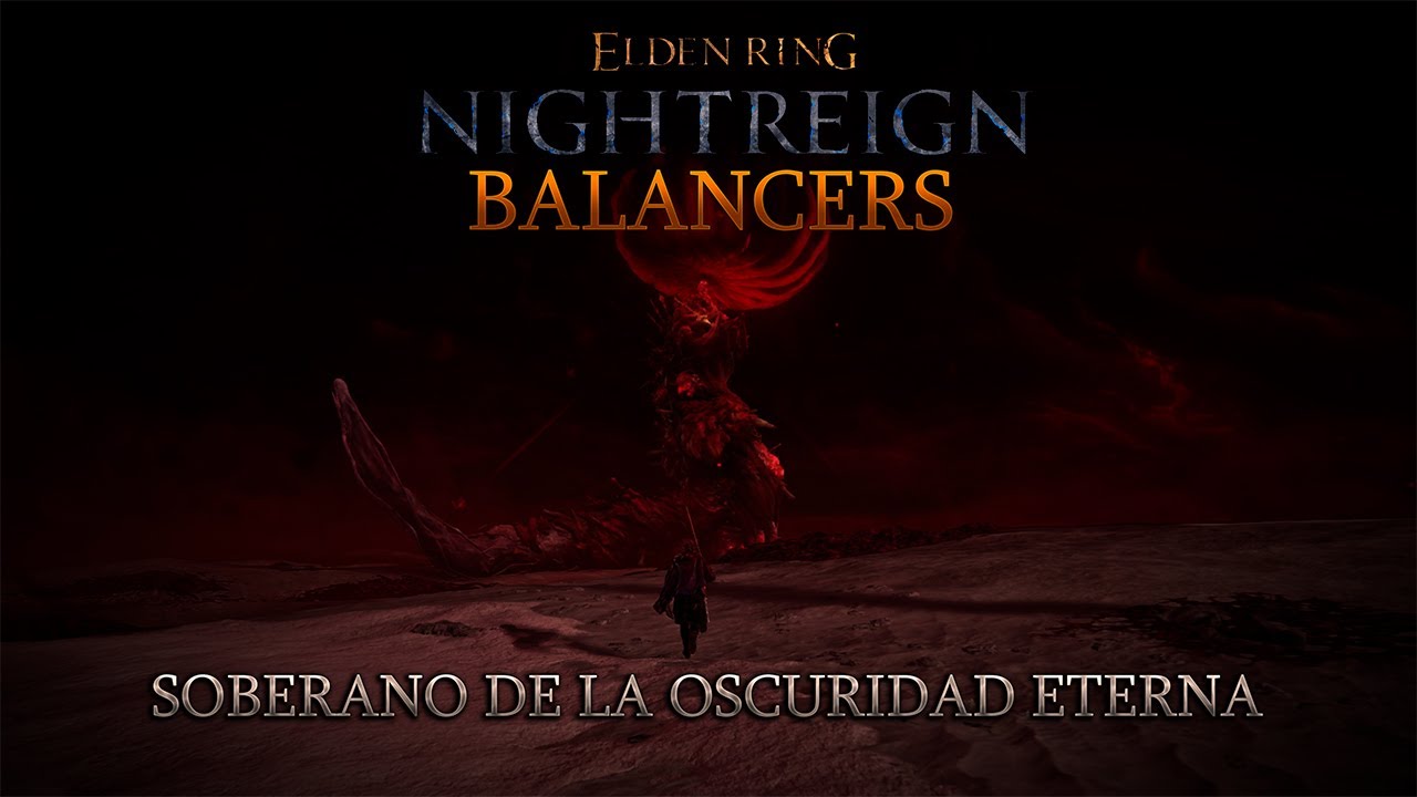 ELDEN RING NIGHT REIGN | SOBERANO | BALANCERS  | SOLO | NO HUD | (4K 60 FPS)