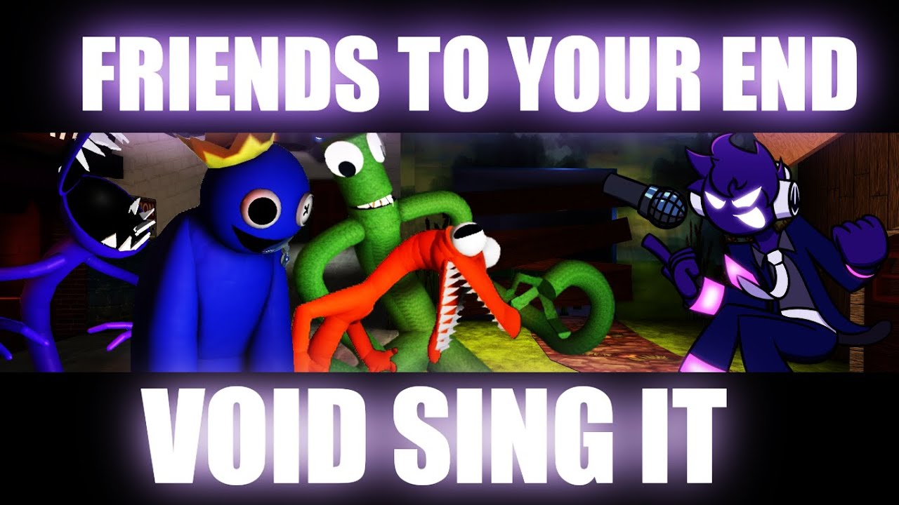 || Void Playing Rainbow Friends || FNF Friends To Your End But Void Sing It