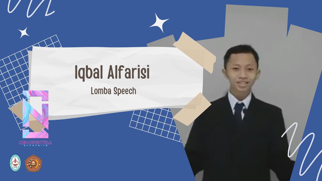 NEOSPECTRA2022 | SPEECH | NEO'SCOMPETITION | Iqbal Al-Farizi
