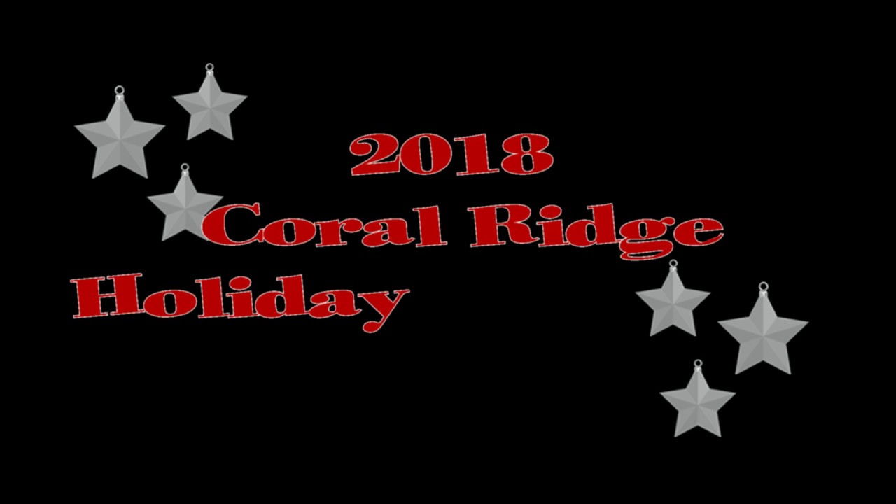 2018 Coral Ridge Holiday Program