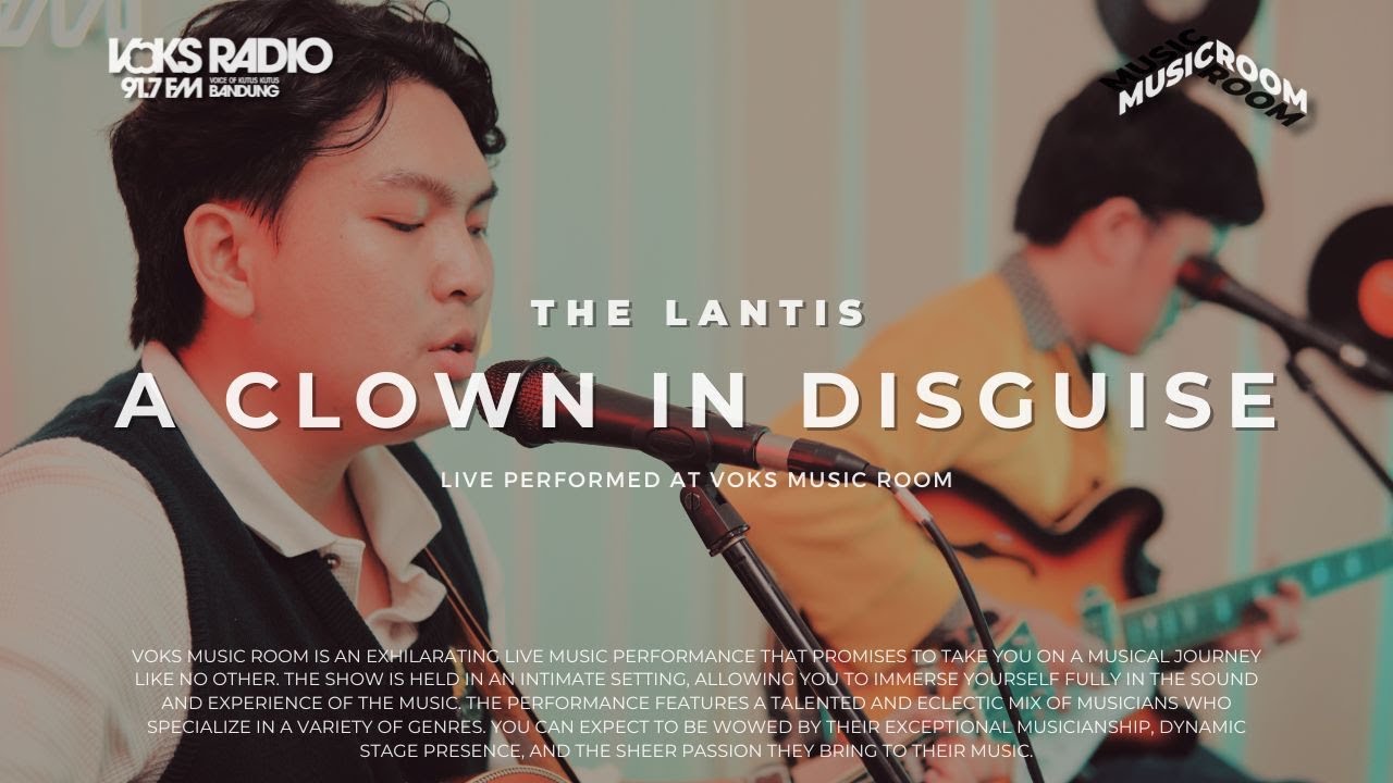 The Lantis - A Clown In Disguise | Live at Voks Music Room