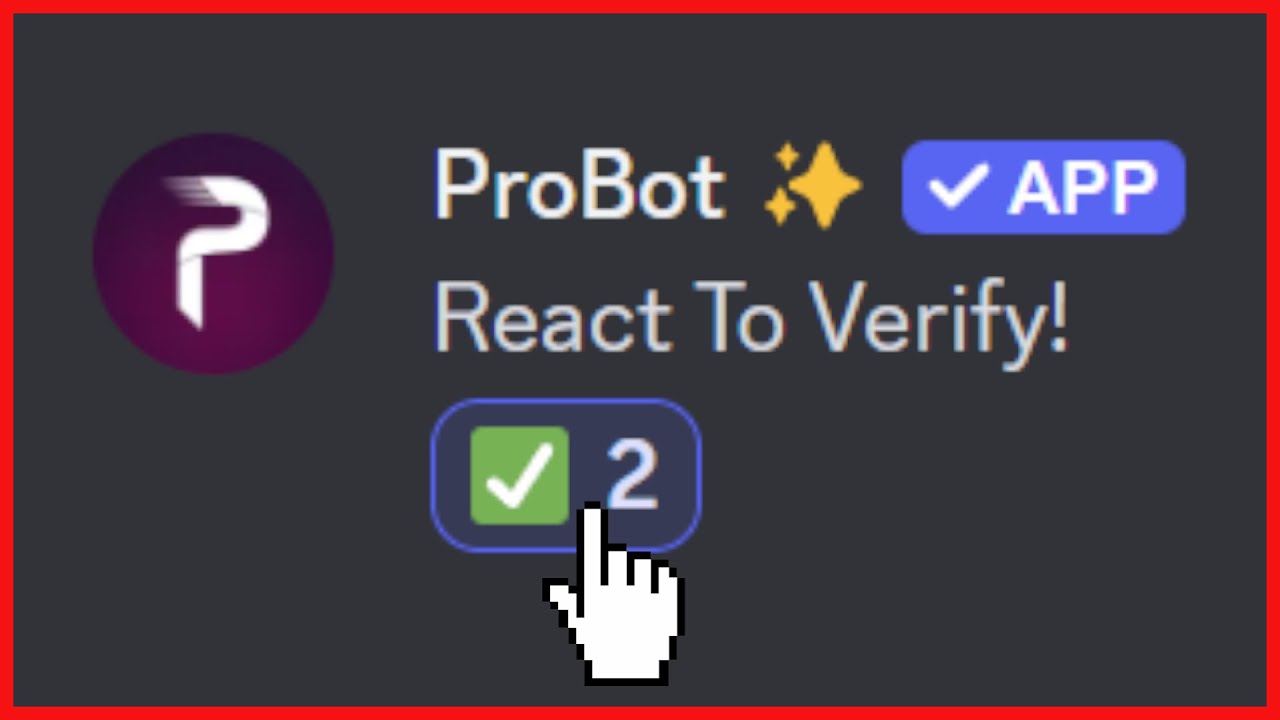 Создайте систему проверки Discord с помощью ProBot