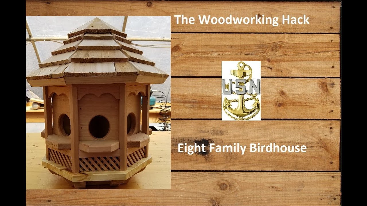 Building an eight sided birdhouse