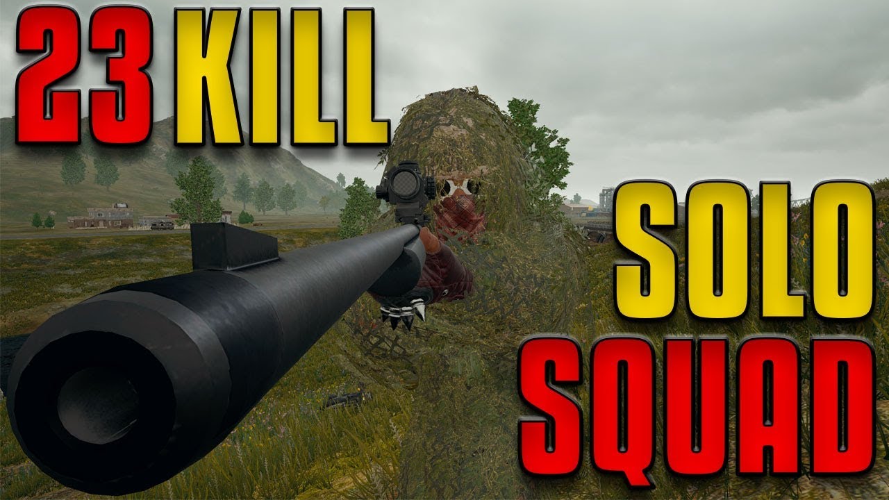 23 Kill Solo Squad — выиграйте каждый бой! | PUBG