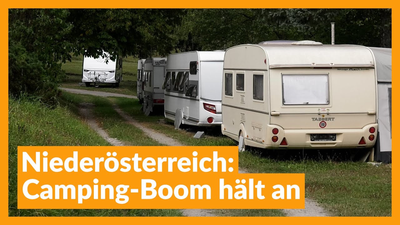 Nieder&ouml;sterreich: Camping-Boom h&auml;lt an