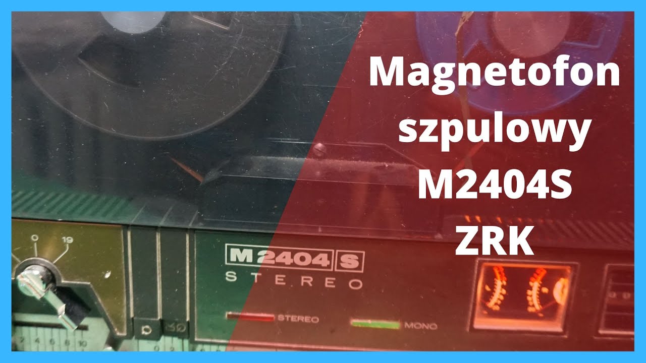Magnetofon szpulowy M2404S.