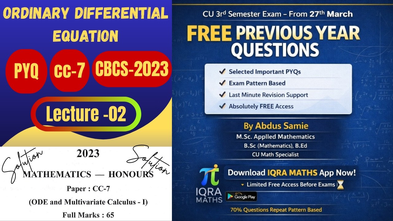 ODE CU Math PYQ SOLUTION 2023 | CBCS | Paper DSCC-4 | Semester 3 | #education #calcuttauniversity