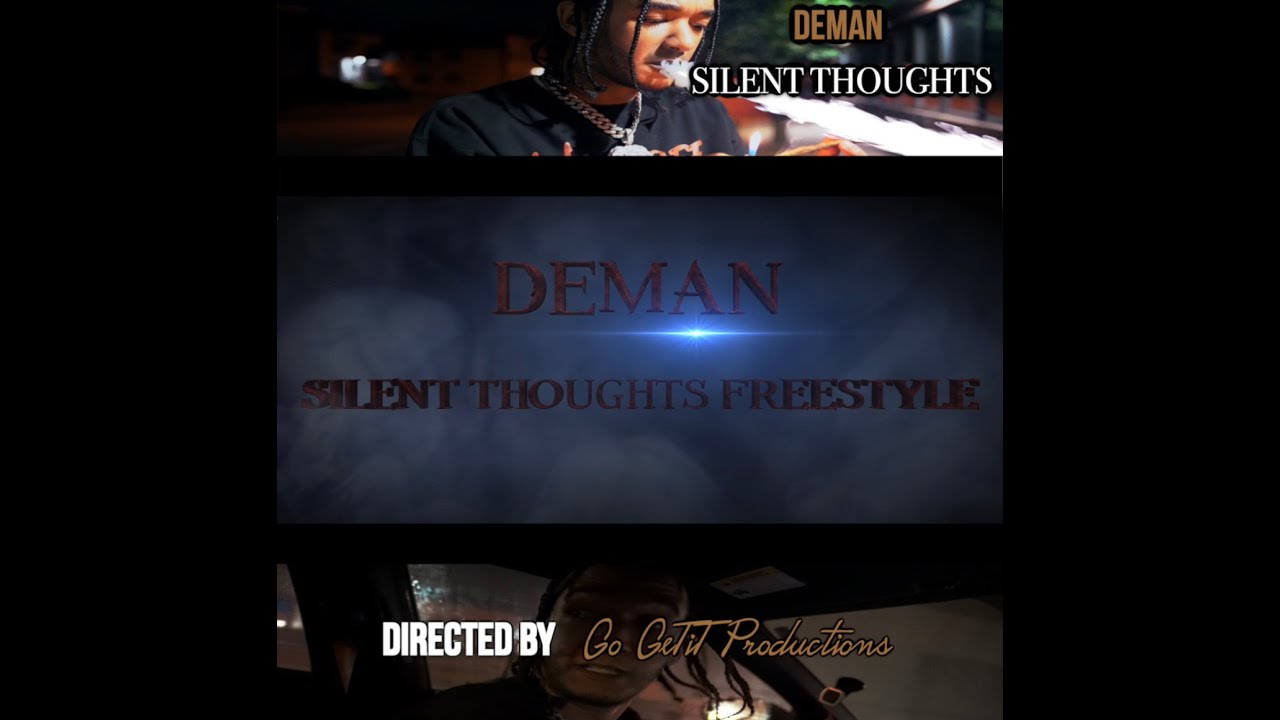 Deman - Silent Thoughts Freestyle (Prod By Mubz Got Beats) #deman #silentthoughts #trapmusic
