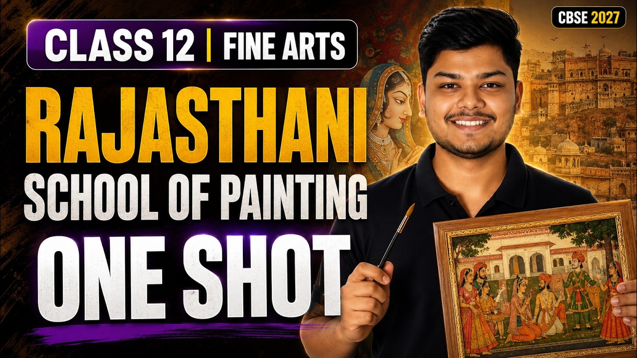 Rajasthani School of Painting | Class 12 Fine Arts Chapter 1 | CBSE Boards 2027 | One Shot 🔥