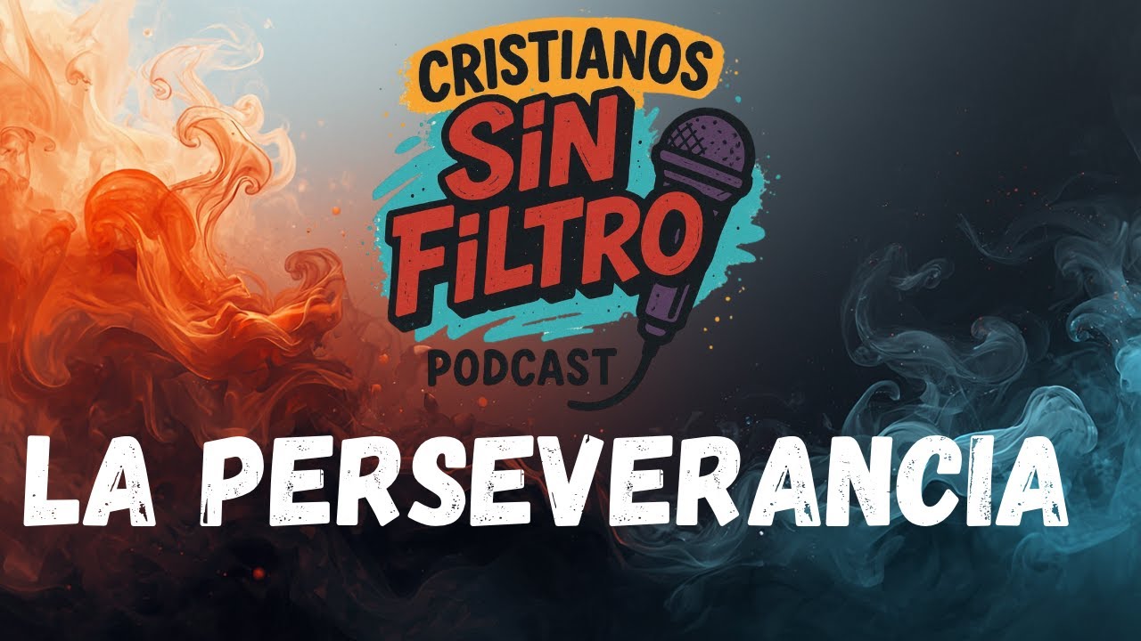 LA PERSEVERANCIA