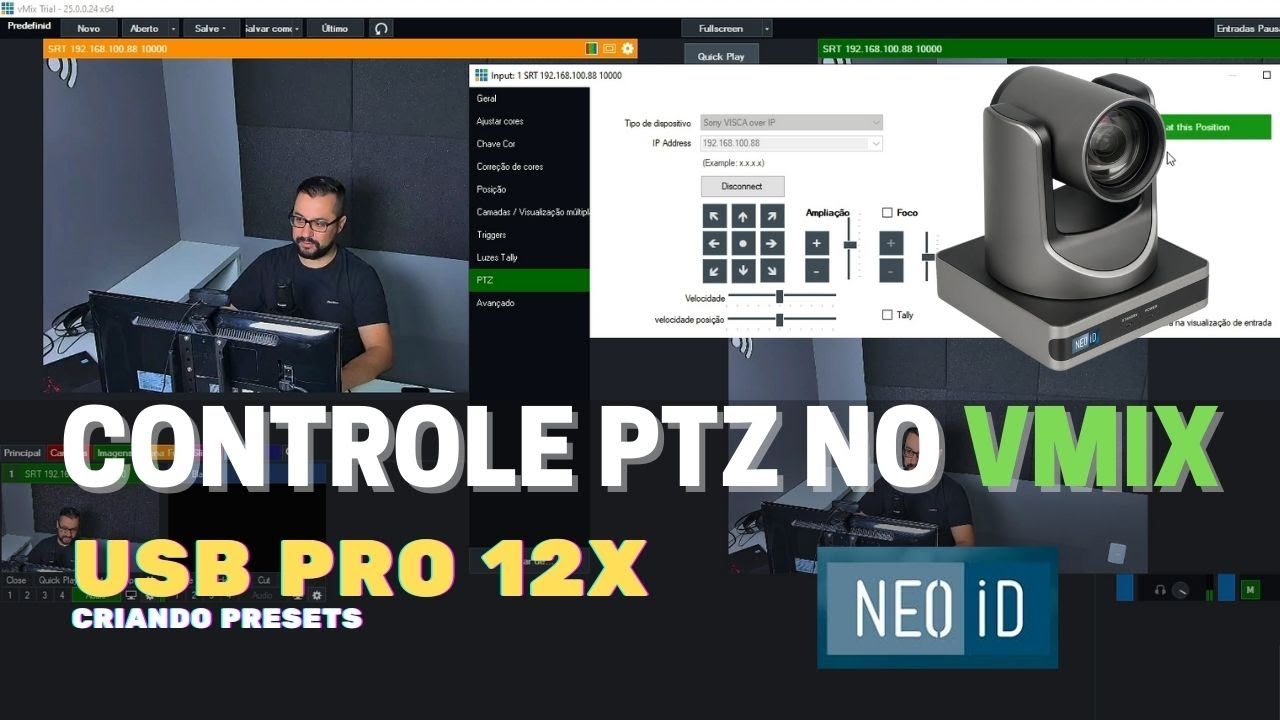 CONTROLE PTZ NA USB PRO 12X COM O VMIX - CRIANDO PRESET