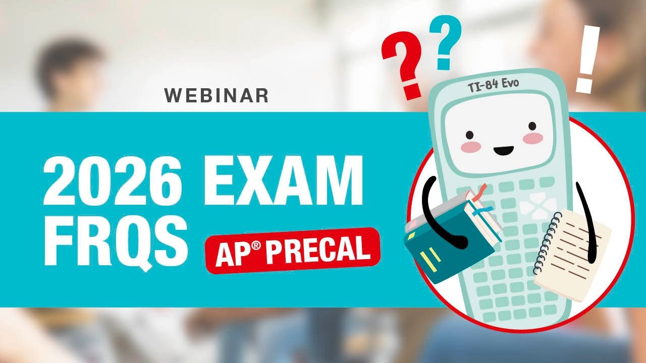 Вебинар: осваиваем задания с развернутым ответом (FRQ) по AP Precalculus с помощью калькуляторов TI
