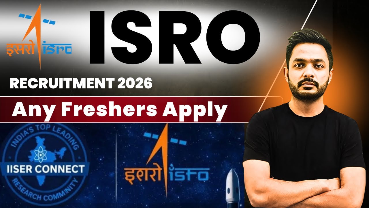 ISRO Recruitment 2026 | ISRO Freshers Jobs 2026 | Good News For Freshers 🔥