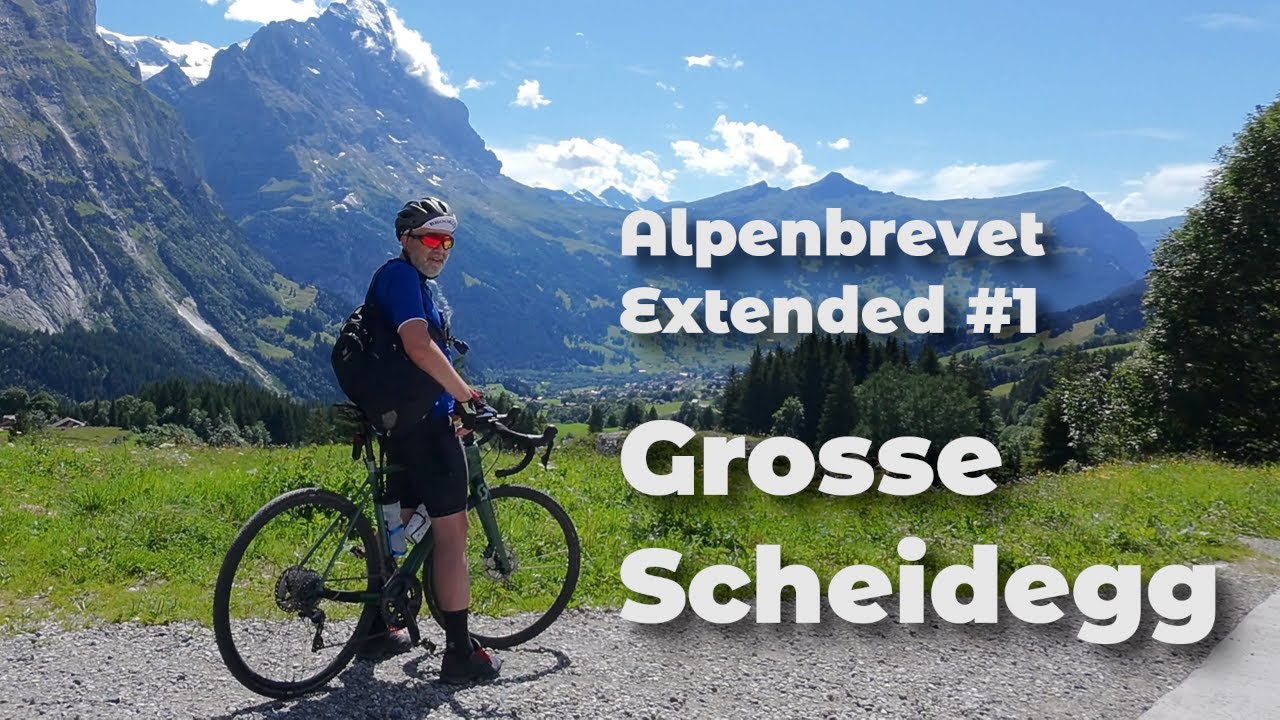 Alpenbrevet Extended #1: Fahrradtour Grosse Scheidegg