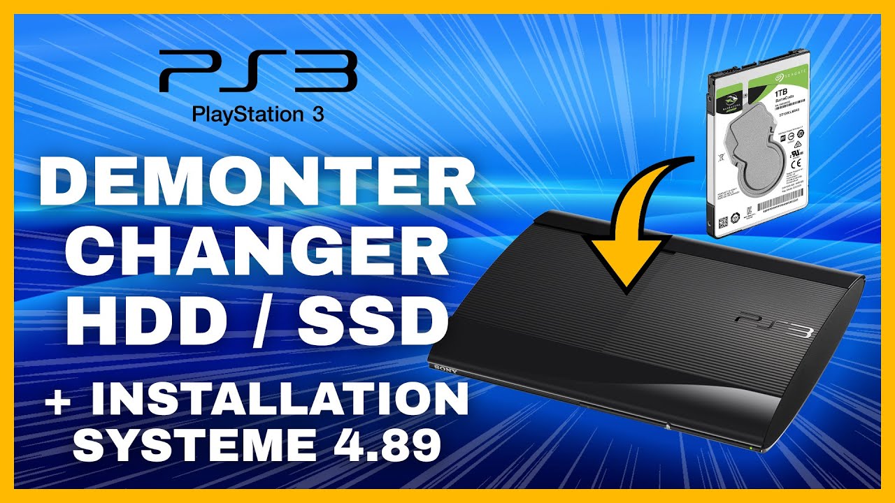 Ajouter / Changer le HDD de sa PS3 Ultra Slim | Tuto Réparer sa PlayStation 3