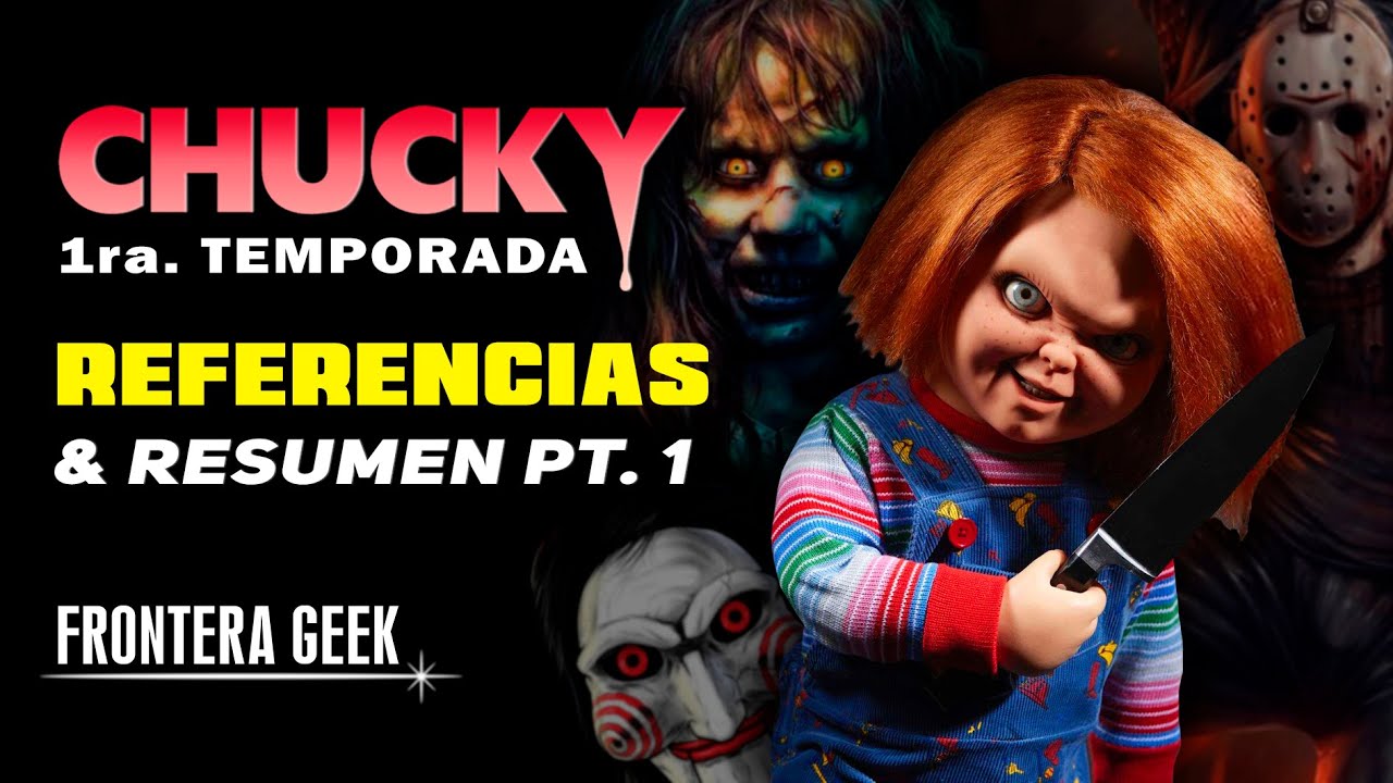 CHUCKY l REFERENCIAS y RESUMEN de toda la PRIMERA TEMPORADA de la Serie! [PARTE 1]