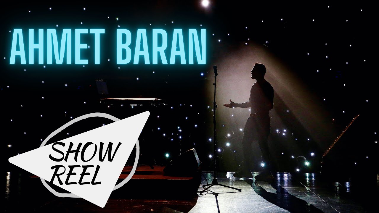 Ahmet Baran Showreel ENG