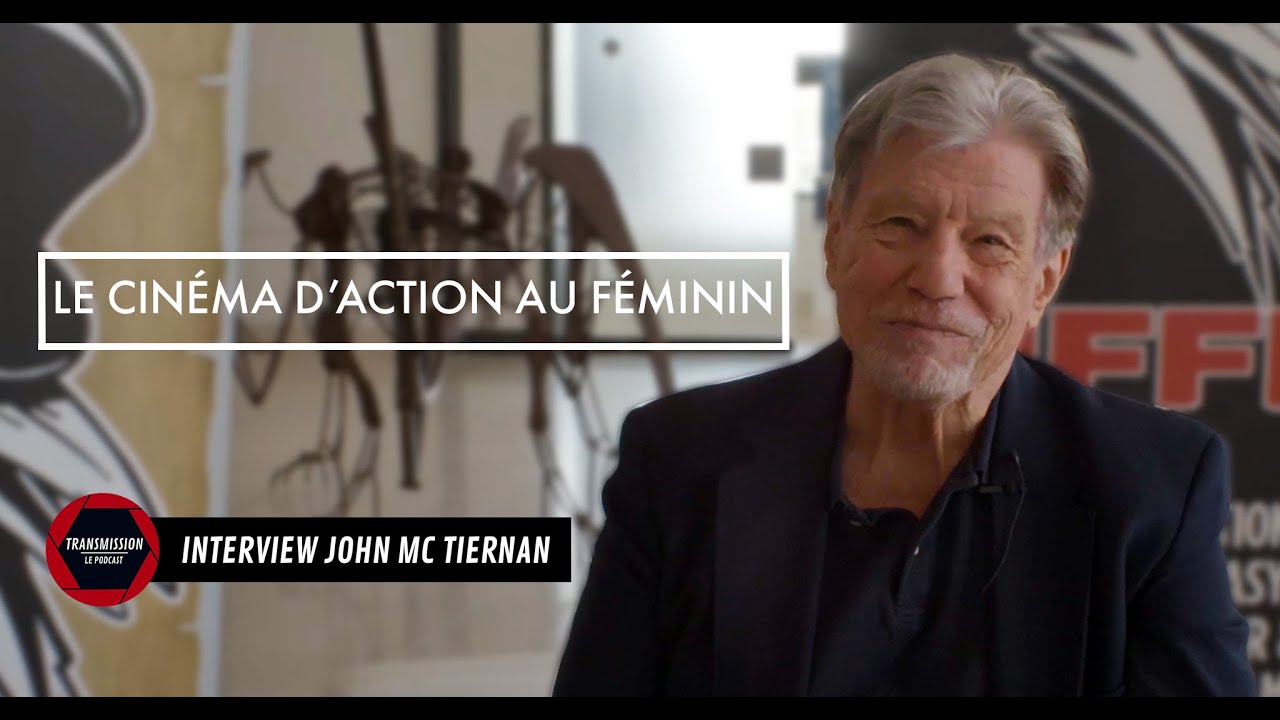 John McTiernan au f&eacute;minin - Interview BIFFF 2022