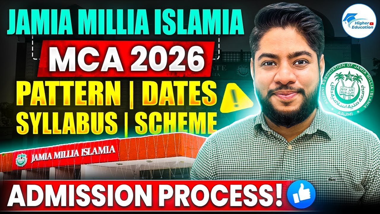 Jamia Millia Islamia MCA Admission 2026 Seats, Fees, Placement & Process
