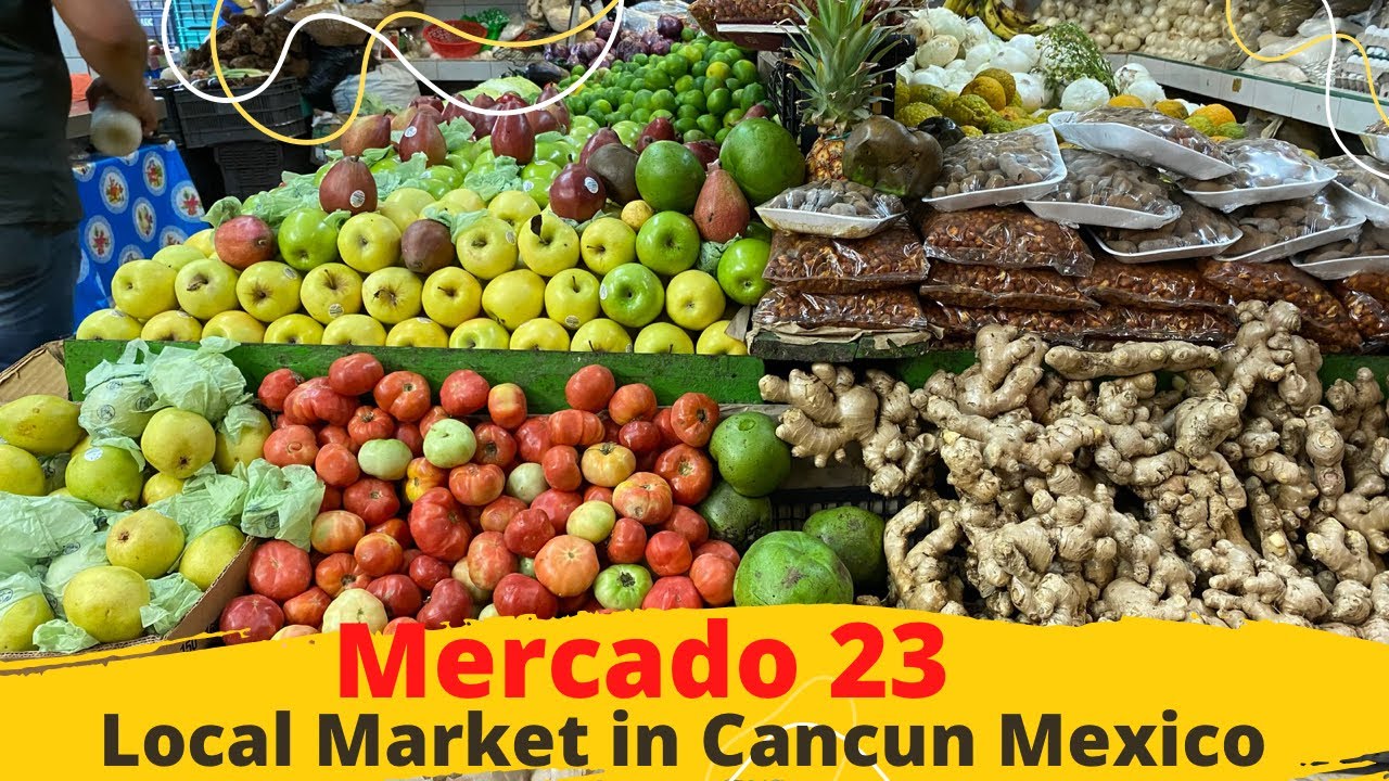 Mercado 23 Local Market in Cancun Mexico 2022