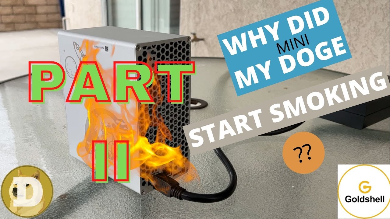 GOLDSHELL MINI-DOGE MINER СГОРЕЛ. Часть II