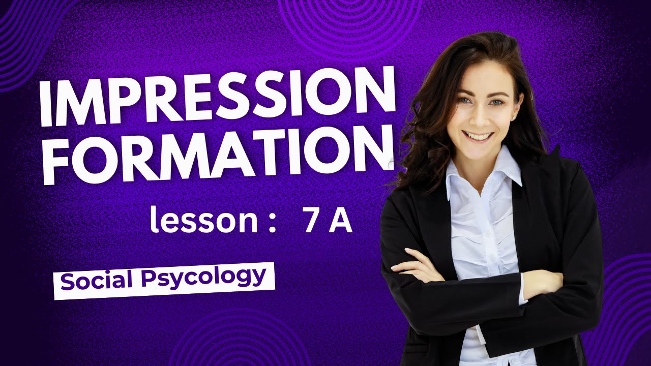 lesson 7A  Social Psychology