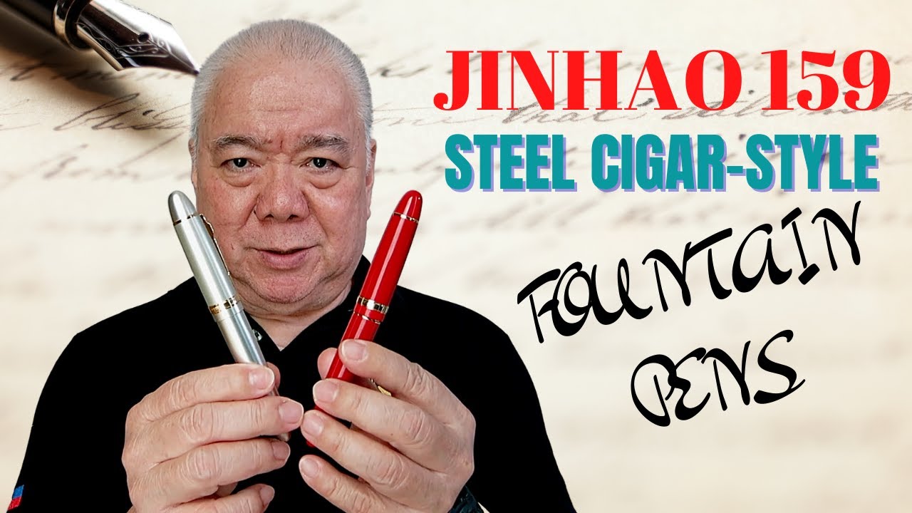 The JINHAO 159| Pluma: The Fountain Pen Vlog by Manuel Mejorada
