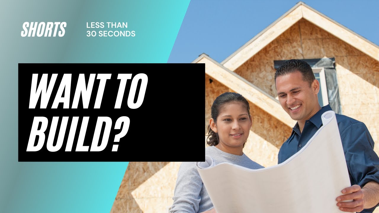 Building a home loan - how to finance it (two options)