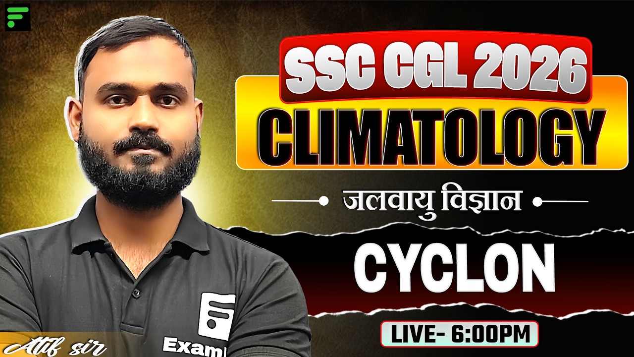 CYCLON🔥For SSC CGL 2026 BY ATIF SIR