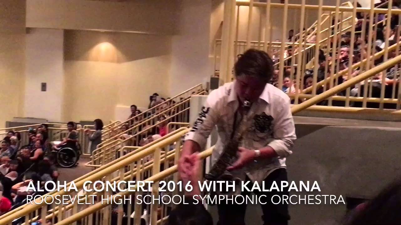 Kalapana with the Roosevelt High School - Aloha Concert 2016