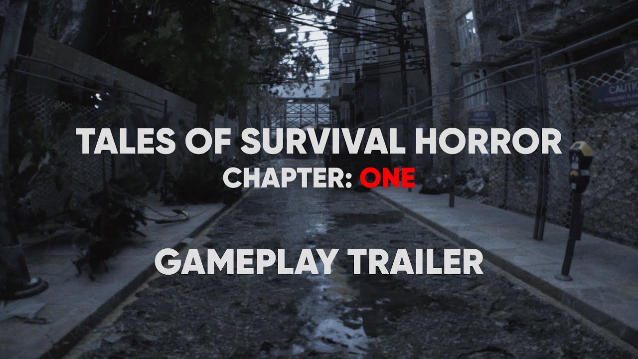 Gameplay Trailer In-Engine Demo Teaser | Official Reveal | Tales of Survival Horror Chapter: One