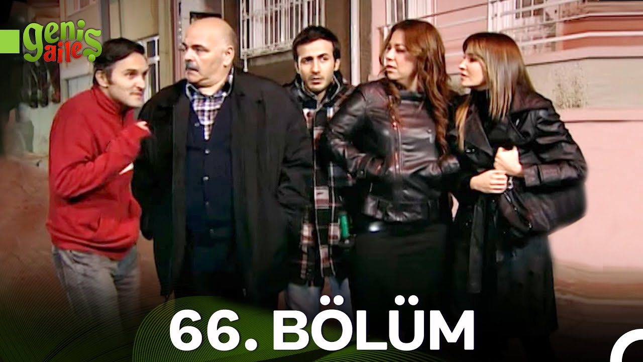 Geniş Aile 66. Bölüm (HD)