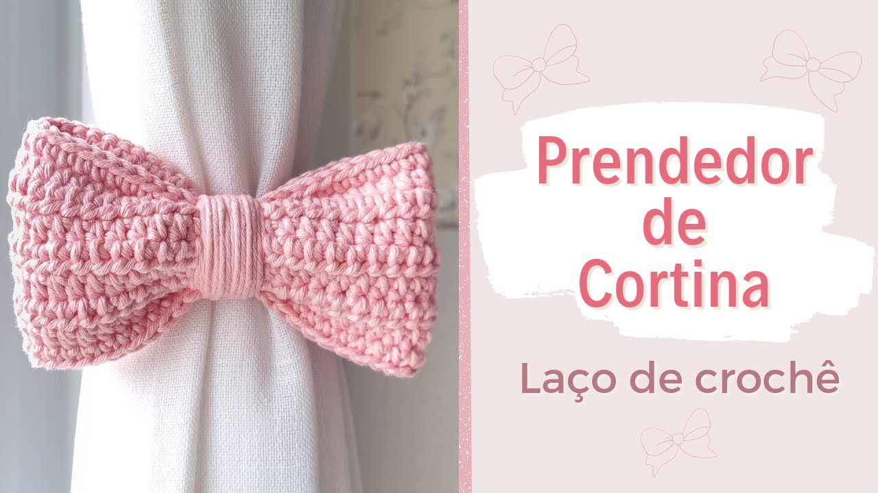 Laço de Crochê PRENDEDOR DE CORTINA