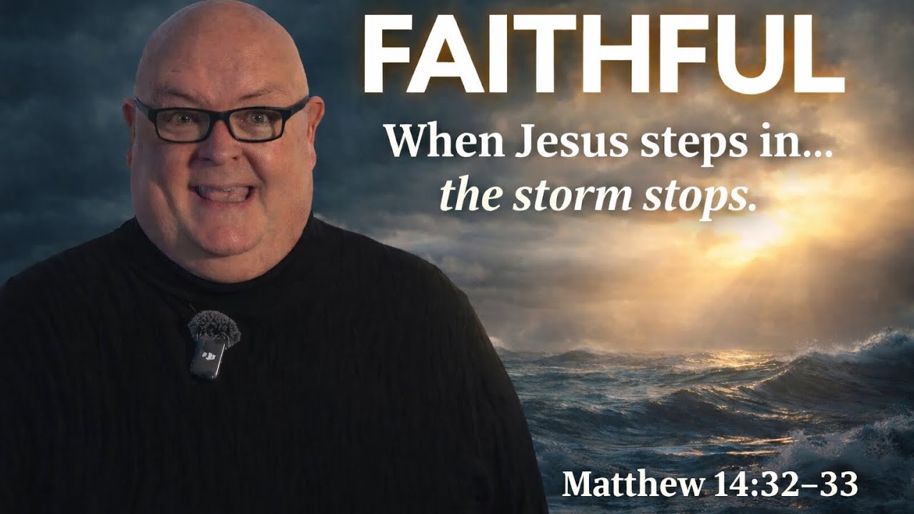 FAITHFUL – Staying True to Jesus Until the Storm Stops