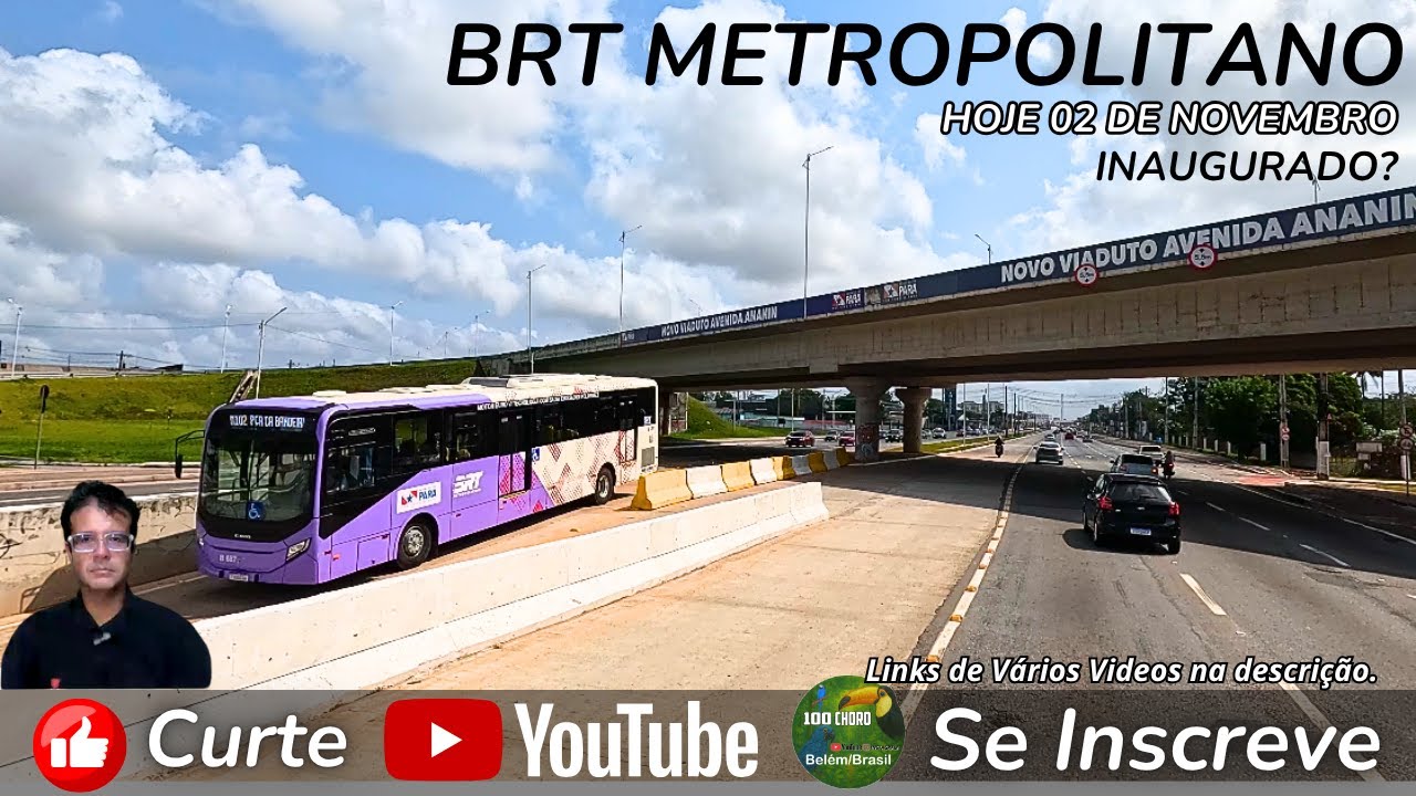BRT METROPOLITANO dia 02, de novembro, Inaugurado em Belém integração viária  br316 FALTA MUITO?
