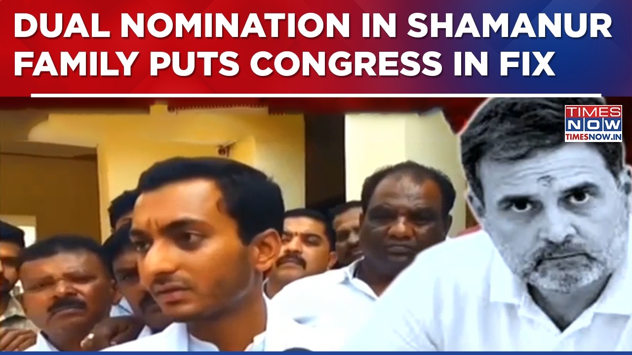 Davanagere South Bypoll Twist Shamanur Member Files As Congress And Independent; Sparks Row
